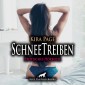 SchneeTreiben / Erotik Audio Story / Erotisches Hörbuch