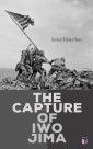 The Capture of Iwo Jima
