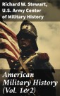 American Military History (Vol. 1&2)