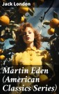 Martin Eden (American Classics Series)