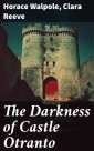 The Darkness of Castle Otranto