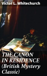 THE CANON IN RESIDENCE (British Mystery Classic)