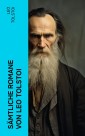 Sämtliche Romane von Leo Tolstoi