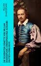 Die schönsten Sonette von William Shakespeare (Zweisprachige Ausgabe: Deutsch-Englisch)