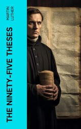 The Ninety-Five Theses