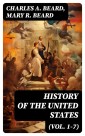 History of the United States (Vol. 1-7)