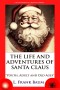 The Life and Adventures of Santa Claus