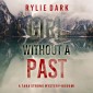 Girl Without A Past (A Tara Strong FBI Suspense Thriller-Book 6)