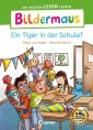 Bildermaus - Ein Tiger in der Schule?
