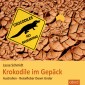 Krokodile im Gepäck