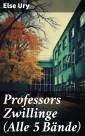 Professors Zwillinge (Alle 5 Bände)