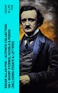 Edgar Allan Poe - Ultimate Collection: 160+ Short Stories, Novels & Poems (Including Essays & Letters)
