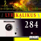 Lyrikalikus 284