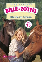 Bille und Zottel Bd. 15 - Pferde im Schnee