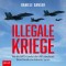 Illegale Kriege