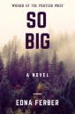 So Big (A Novel)