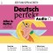 Deutsch lernen Audio -Alles in Butter