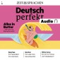 Deutsch lernen Audio -Alles in Butter