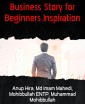 Business Story for Beginners Inspiration