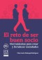 El reto de ser buen socio - 1ra edición