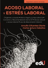 Acoso laboral y estrés laboral