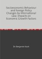 Socioeconomic Behaviour and Foreign Policy Changes by International Law