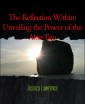 The Reflection Within: Unveiling the Power of the Alter Ego
