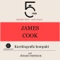 James Cook: Kurzbiografie kompakt