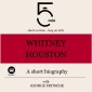 Whitney Houston: A short biography