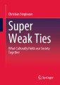 Super Weak Ties