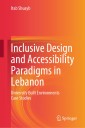 Inclusive Design and Accessibility Paradigms in Lebanon