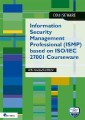 Information Security Management Professional (ISMP) based on ISO 27001 Courseware - 4th revised