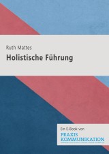 Holistische Führung