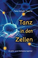 Tanz in den Zellen