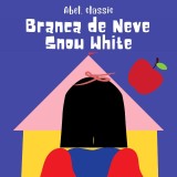 Branca de Neve / Snow White
