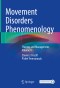 Movement Disorders Phenomenology