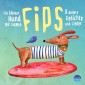 Ein kleiner Hund mit Namen Fips & und andere Gedichte und Lieder