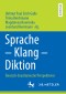 Sprache - Klang - Diktion