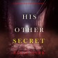 His Other Secret (A Jessie Reach Mystery-Book Three)