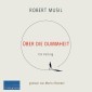 Robert Musil: Über die Dummheit