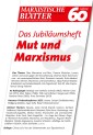 Das Jubiläumsheft - Mut und Marxismus