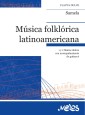 Música folklórica latinoamericana :