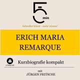 Erich Maria Remarque: Kurzbiografie kompakt