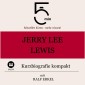 Jerry Lee Lewis: Kurzbiografie kompakt