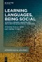 Learning Languages, Being Social