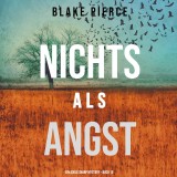 Nichts Als Angst (Ein Adele Sharp Mystery - Buch 10)