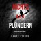 Nichts Als Plündern (Ein Adele Sharp Mystery - Buch 11)