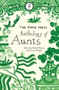 The Emma Press Anthology of Aunts