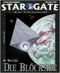 STAR GATE 038: Die Blockade