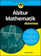 Abitur Mathematik für Dummies